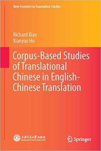 Corpus-Based Studies of Translational Chinese in English-Chinese Translation (New Frontiers in Translation Studies)