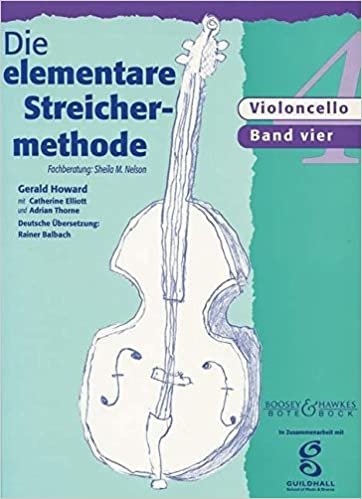 Nelson, S:  elementare Streichermethode 4 Violoncello