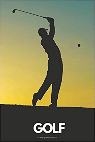 Golf: Sport notebook, Motivational , Journal, Diary (110 Pages, lined, 6 x 9) Cool Notebook gift for graduation, for adults, for entrepeneur, for women, for men , notebook for sport lovers