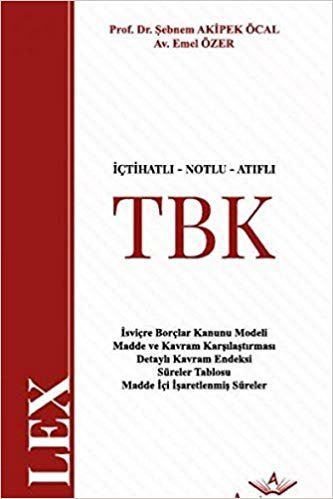 İçtihatlı - Notlu - Atıflı Türk Borçlar Kanunu (TBK) indir
