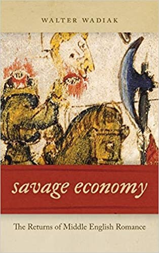 Savage Economy: The Returns of Middle English Romance indir