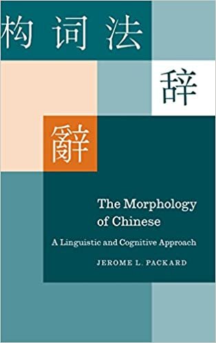 The Morphology of Chinese: A Linguistic and Cognitive Approach