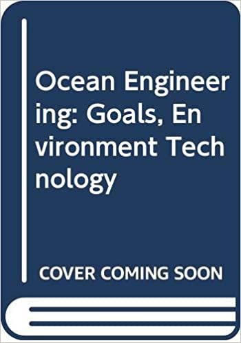 Ocean Engineering: Goals, Environment Technology