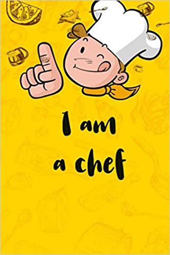 I am a chef: Blank Recipe Journal to Write in for Women, Food Cookbook Design, Document all Your Special Recipes and Notes for Women, Wife, Mom