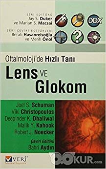 Oftalmoloji’de Hızlı Tanı Lens ve Glokom