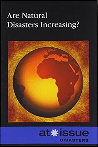 Are Natural Disasters Increasing? (At Issue)