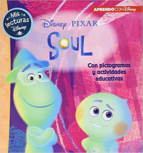 Soul (Mis lecturas Disney): Con pictogramas y actividades educativas