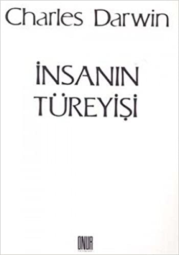 İNSANIN TÜREYİŞİ