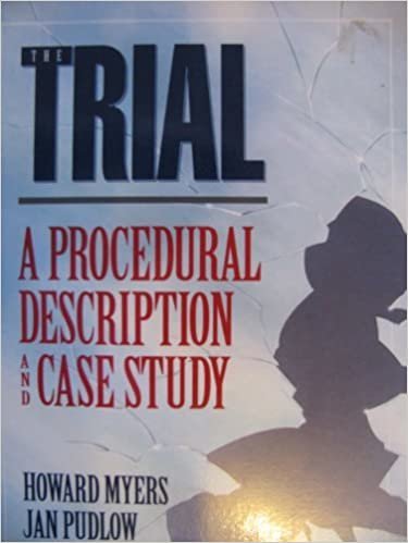 Trial: A Procedural Description and Case Study