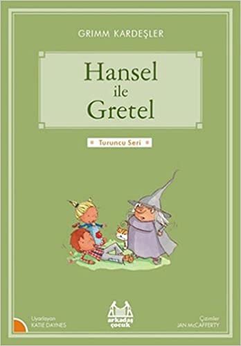 Hansel ile Gretel: Turuncu Seri