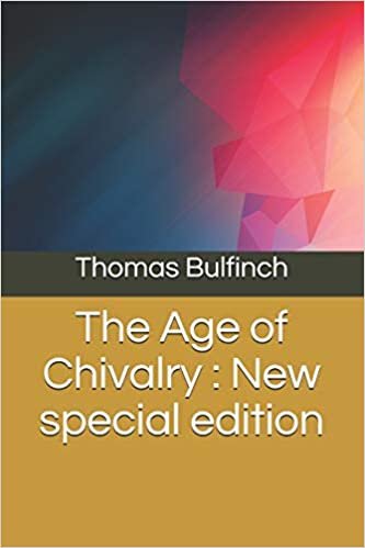 The Age of Chivalry: New special edition