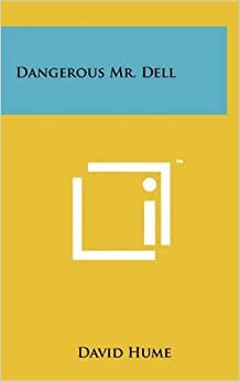 Dangerous Mr. Dell