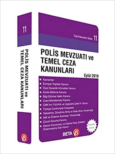 Polis Mevzuatı ve Temel Ceza Kanunları Eylül 2019