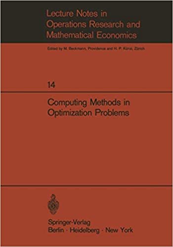Computing Methods in Optimization Problems: Papers Presented at the 2nd International Conference on Computing Methods in Optimization Problems, San Re ... Notes in Economics and Mathematical Systems)