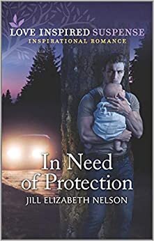 In Need of Protection (Love Inspired Suspense)