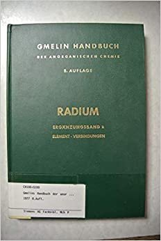 Element und Verbindungen (Gmelin Handbook of Inorganic and Organometallic Chemistry - 8th edition (R-a / 1-2 / 2)): Suppl. 1. Lfg. 2 indir