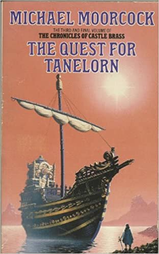 The Quest for Tanelorn (The chronicles of Castle Brass)