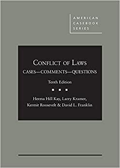 Conflict of Laws, Cases, Comments, and Questions (American Casebook Series) indir