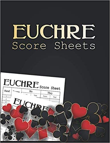 Euchre Score Sheets: Standard two teams professional Large Euchre Game Score Sheets for Scorekeeping | Score Pads record keeper book for Euchre board ... your board game | 8.5 X 11 Inches | 120 Pages