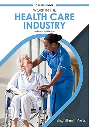Work in the Health Care Industry (Career Finder)
