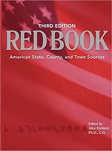 Ancestry's Red Book: American State, Country and Town Sources, Third Revised Edition (Red Book: American State, Country & Town Sources)