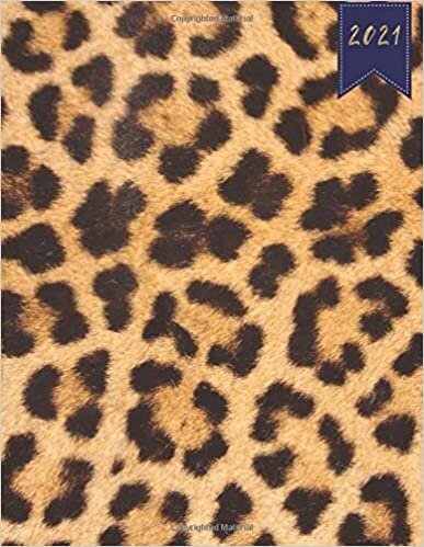 2021 Planner: Academic Year see it bigger Large 8.5"x11" 365 Days Daily Weekly & Monthly Yearly Agenda Calendar Planner Time Management with Mind ... 2021 to Dec 31, 2021 Leopard Cheetah Cover