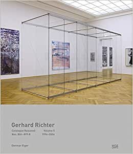 Gerhard Richter Catalogue Raisonné. Volume 5 (bilingual): Nos.806-899-81994-2006