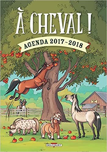 À cheval ! - Agenda 2017-2018 (DEL.AGEN.CARNET) indir