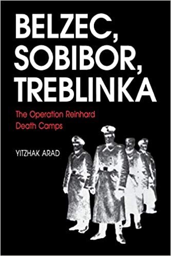 Belzec, Sobibor, Treblinka: The Operation Reinhard Death Camps