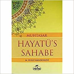 Muhtasar Hayatü's Sahabe (2. Hamur)