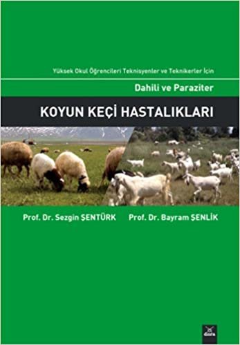 Koyun Keçi Hastalıkları: Dahili ve Parazitler