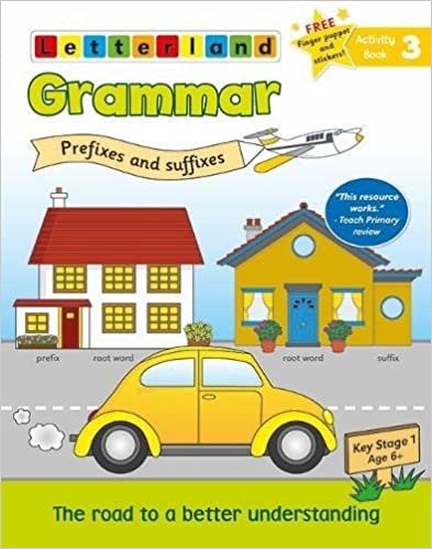 Grammar Activity Book 3 - Prefixes and Suffixes (Grammar Activity Books 1-4)
