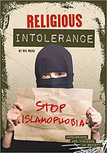Religious Intolerance (Intolerance and Violence in Society)