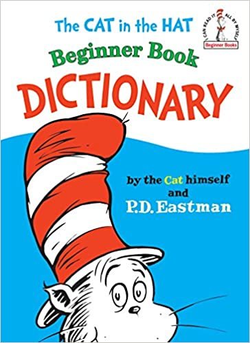 Cat in the Hat Beginner Book Dictionary (I Can Read It All by Myself Beginner Books (Hardcover)) indir