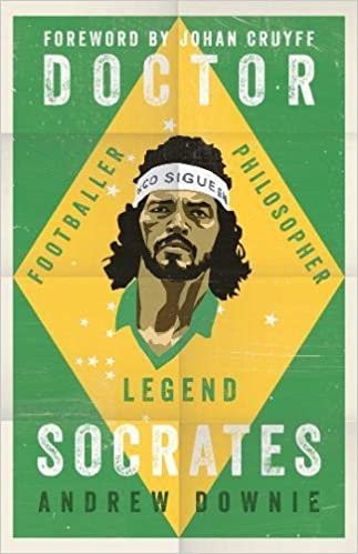 Doctor Socrates: Footballer, Philosopher, Legend indir