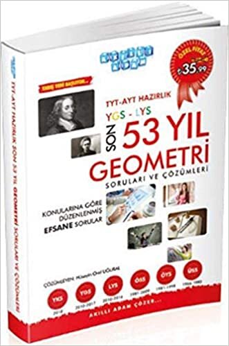 Akıllı Adam TYT AYT Hazırlık Son 53 Yıl Geometri Çıkmış Soruları ve Çözümleri-YENİ