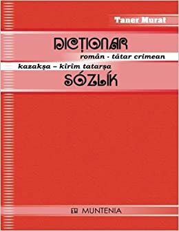 Dictionar Roman-Tatar Crimean, Kazaksa-Kirim Tatarsa Sozlik