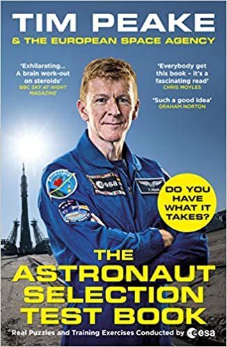 The Astronaut Selection Test Book: Do You Have What it Takes for Space? indir