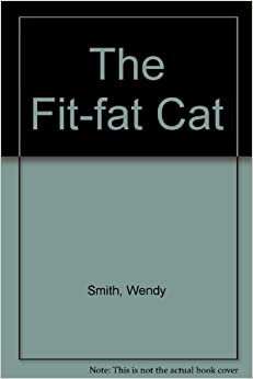 The Fit-fat Cat