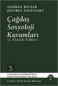 ÇAĞDAŞ SOSYOLOJİ KURAMLARI