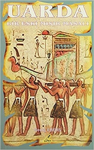Uarda: Bir Eski Mısır Masalı