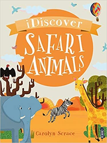 Safari Animals (I Discover)