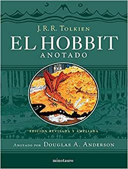 El Hobbit anotado: Edición revisada y ampliada. Anotado por Douglas A. Anderson (Biblioteca J. R. R. Tolkien) indir