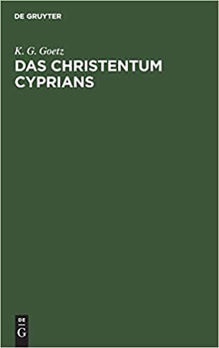 Das Christentum Cyprians