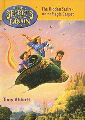 The Hidden Stairs and the Magic Carpet (Secrets of Droon)