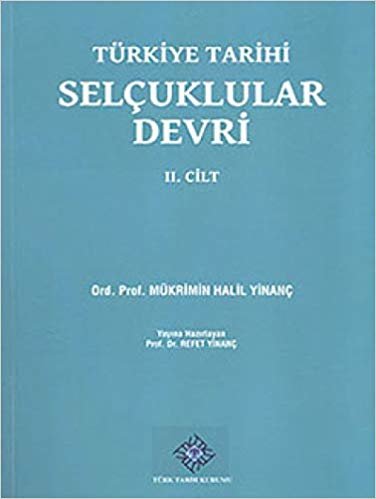 Türkiye Tarihi Selçuklular Devri 2. Cilt