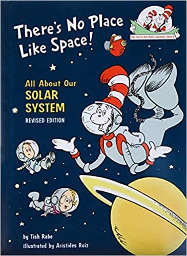 There's No Place Like Space: All about Our Solar System (Cat in the Hat's Learning Library (Hardcover))