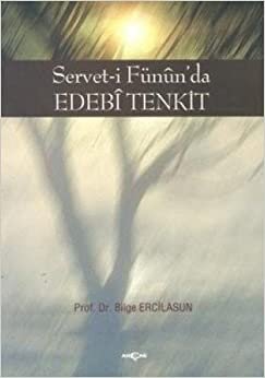 SERVETİ FÜNUN EDEBİ TENKİT