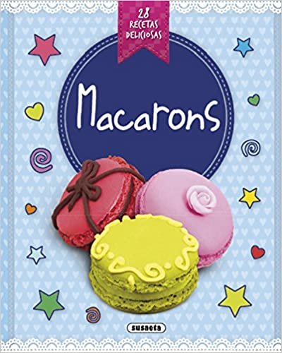 Macarons (Recetas deliciosas)