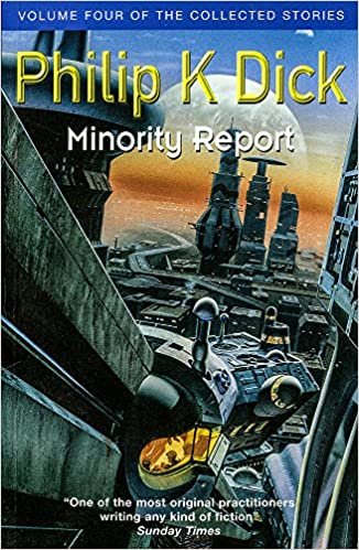 Minority Report: Volume Four of The Collected Stories indir